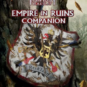 Warhammer Fantasy RPG: Enemy Within 5 - Empire in Ruins Companion