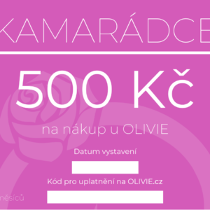 OLIVIE Elektronický dárkový poukaz KAMARÁDCE Hodnota: 500 Kč