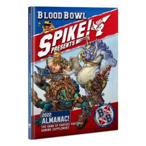 Blood Bowl: Spike! - Almanac 2022