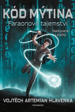 Kód Mýtina - Faraonovo tajemství