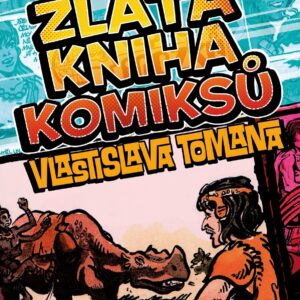 Zlatá kniha komiksů Vlastislava Tomana