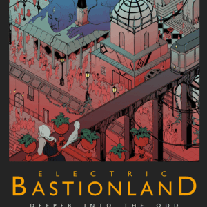 Electric Bastionland